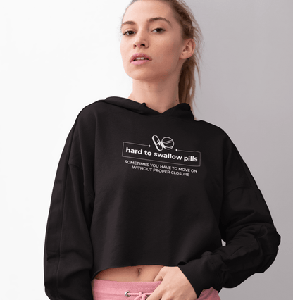 This is The Remix Cropped Sweatshirt HARD TO SWALLOW PILL - Unisex Cropped Hoodie
