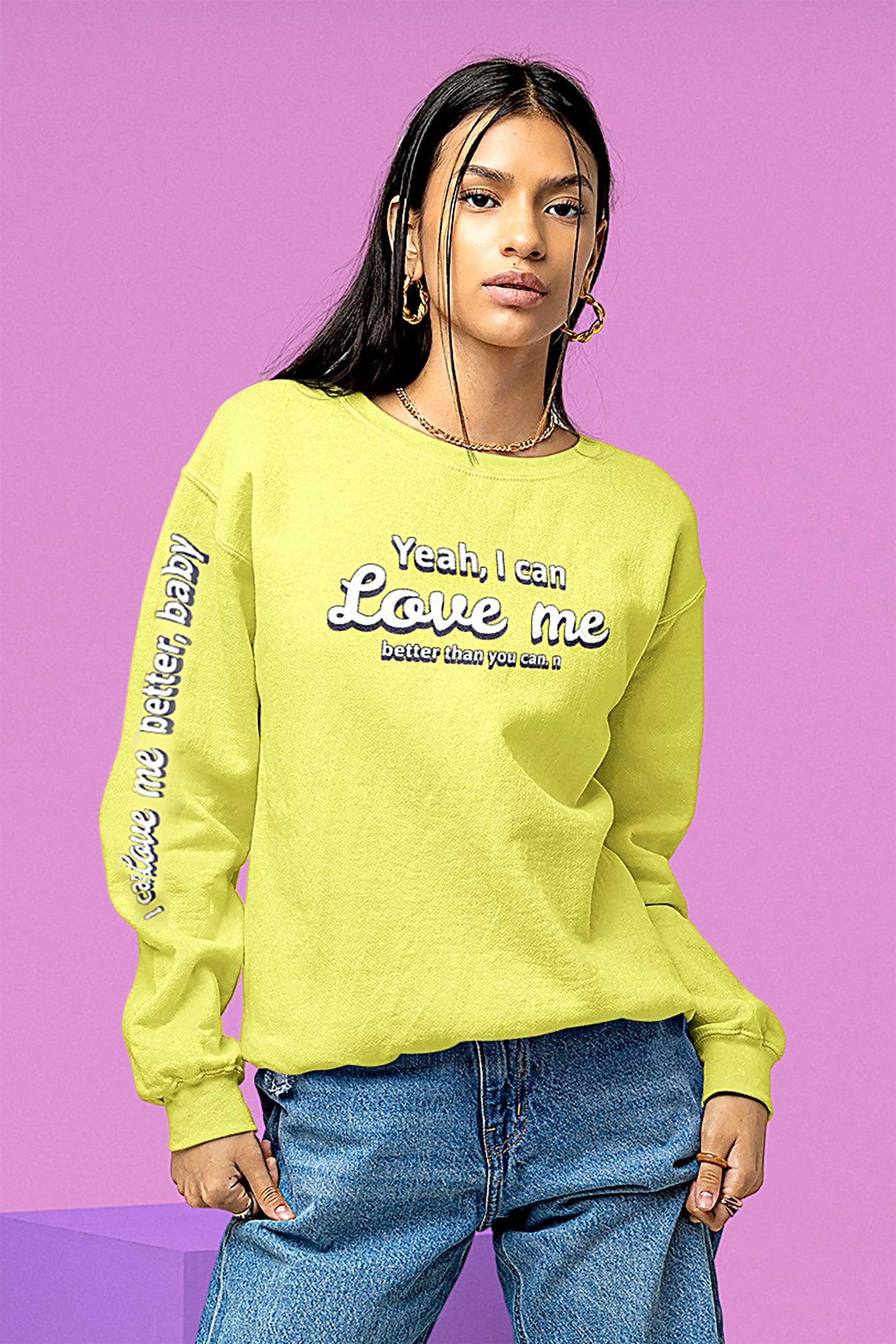 This is The Remix Sweatshirt I CAN LOVE ME BETTER THAT YOU CAN - Unisex Sweatshirt in Neon Lime.jpg