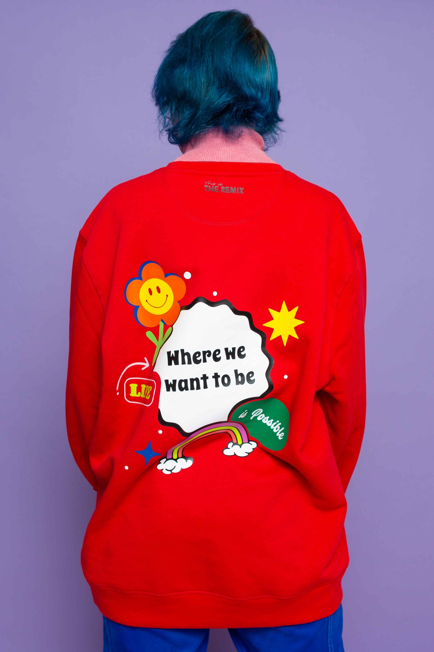 This is The Remix Sweatshirt LIFE WERE WE WANT TO BE IS POSSIBLE - Unisex 90's Oversized Sweatshirt in Red